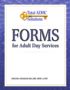 Forms for Adult Day Services--CD